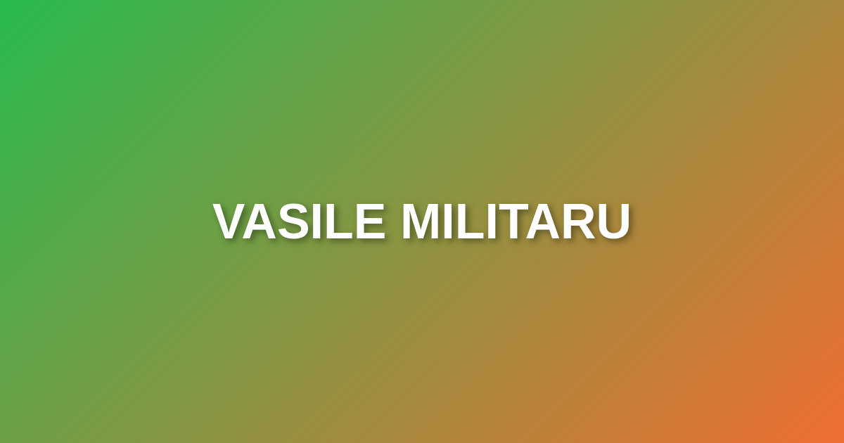Vasile Militaru