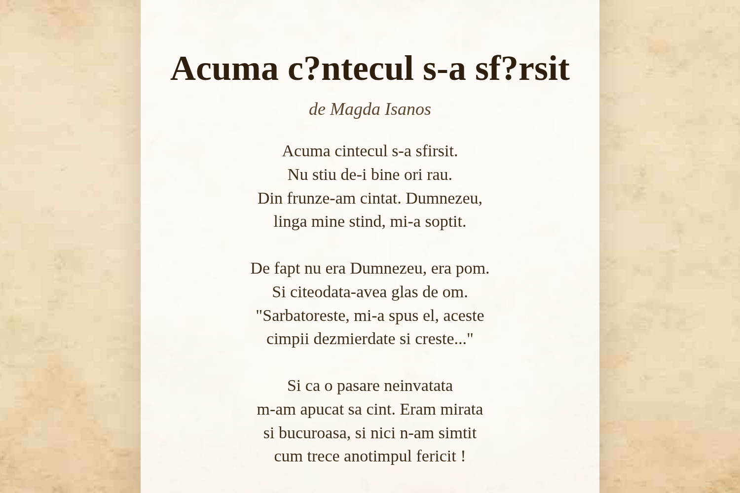 Acuma c?ntecul s-a sf?rsit