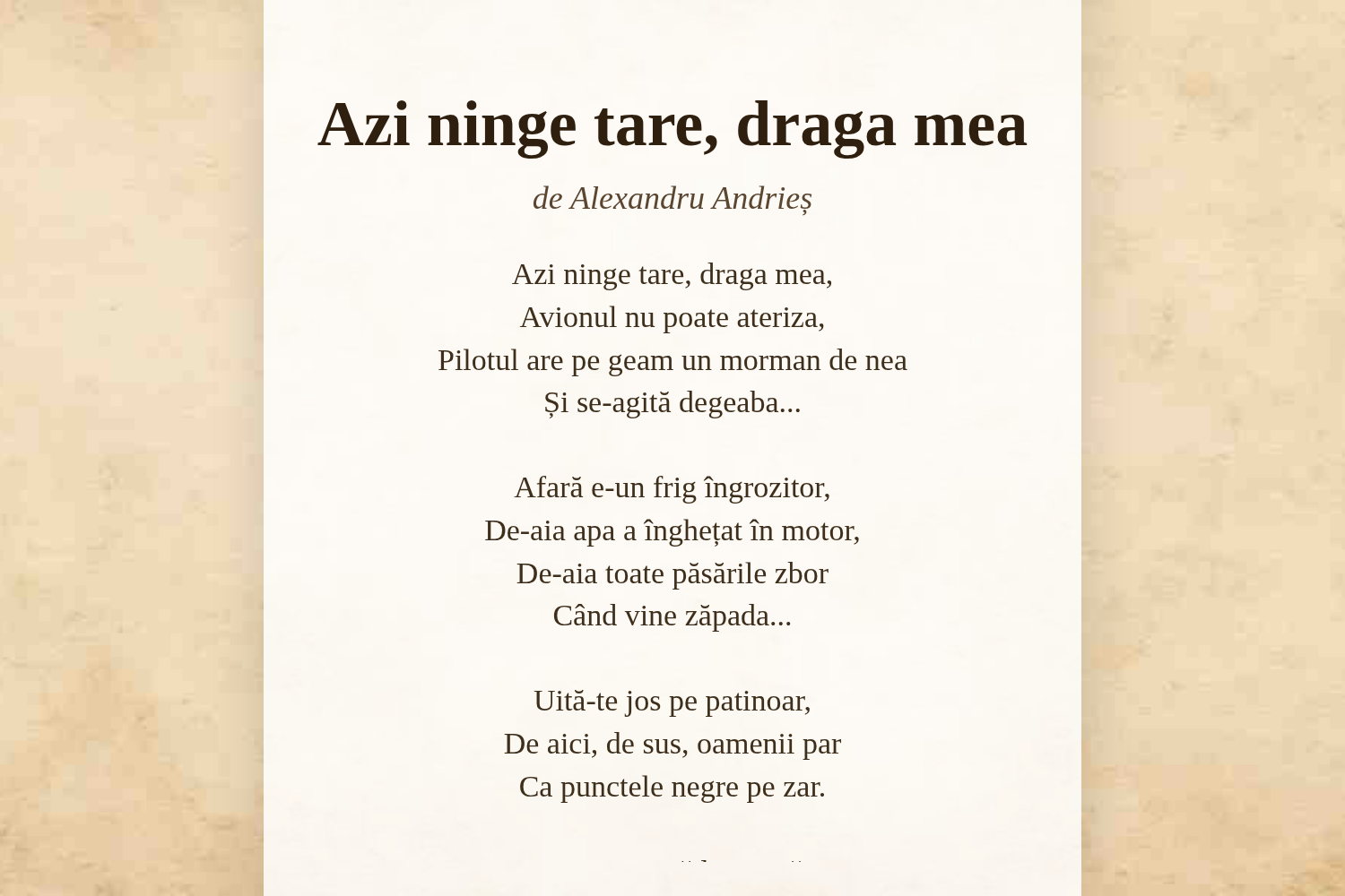 Azi ninge tare, draga mea