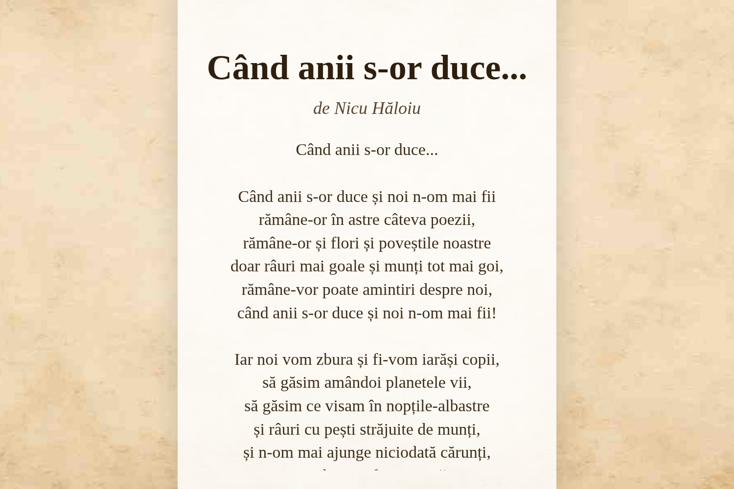 Când anii s-or duce...