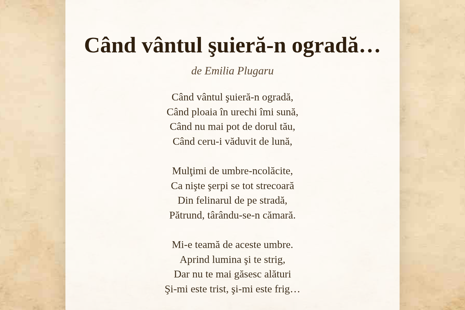 Când vântul şuieră-n ogradă…