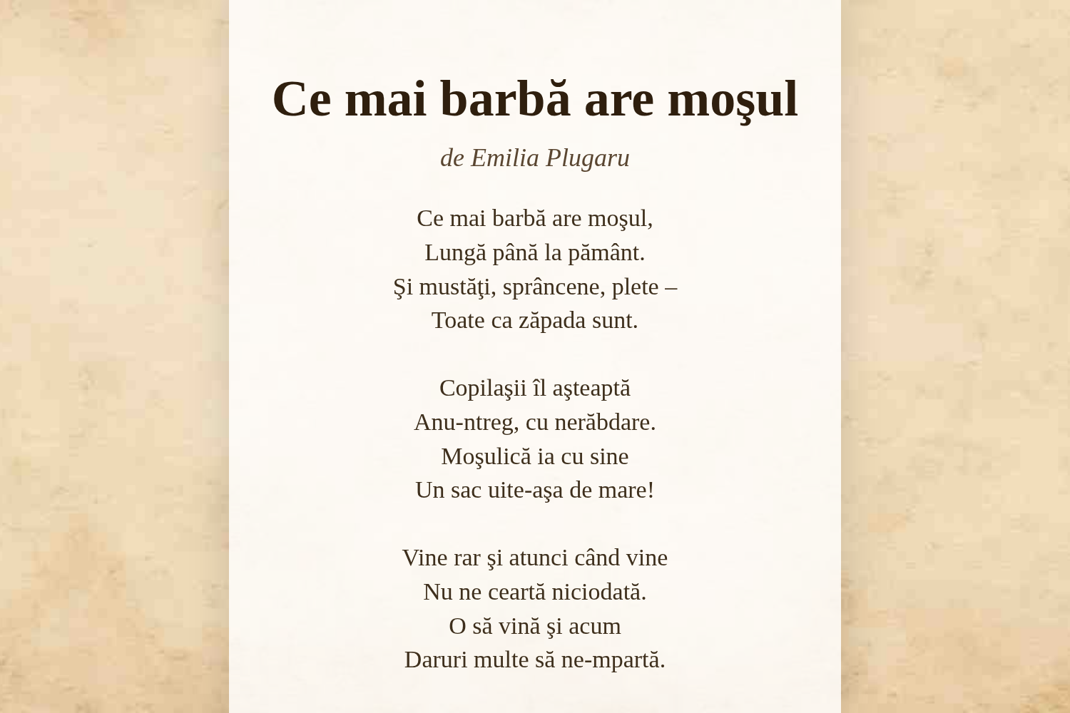 Ce mai barbă are moşul