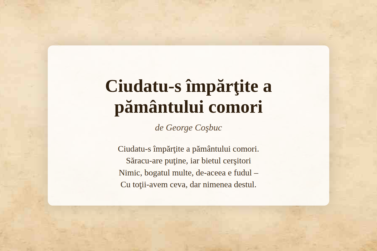 Ciudatu-s împărţite a pământului comori