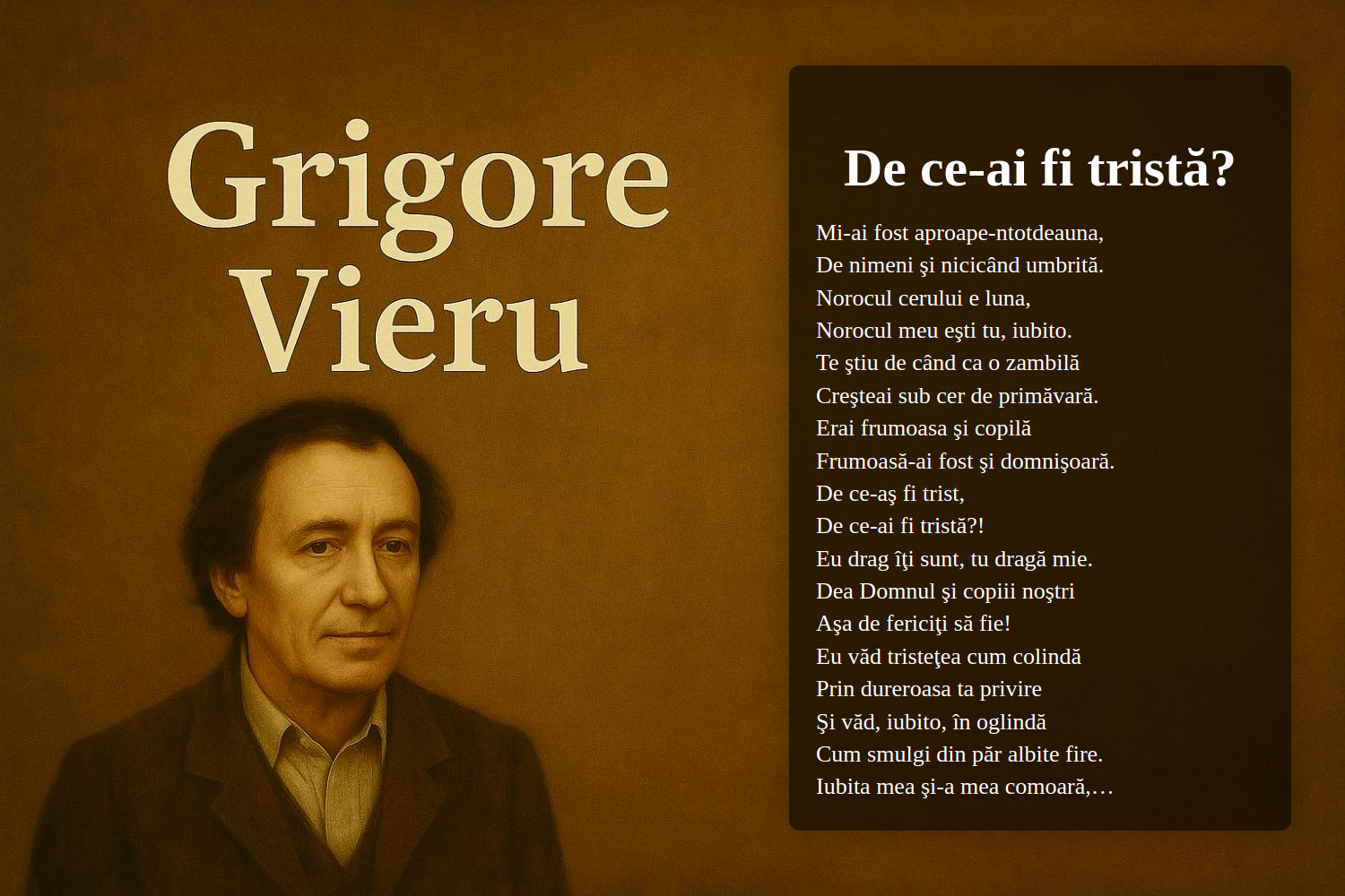 De ce-ai fi tristă?
