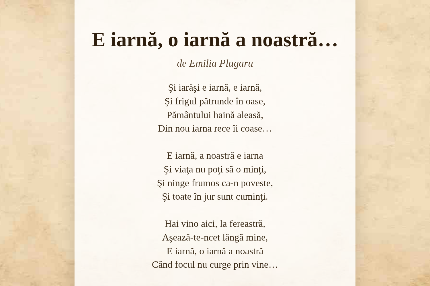 E iarnă, o iarnă a noastră…