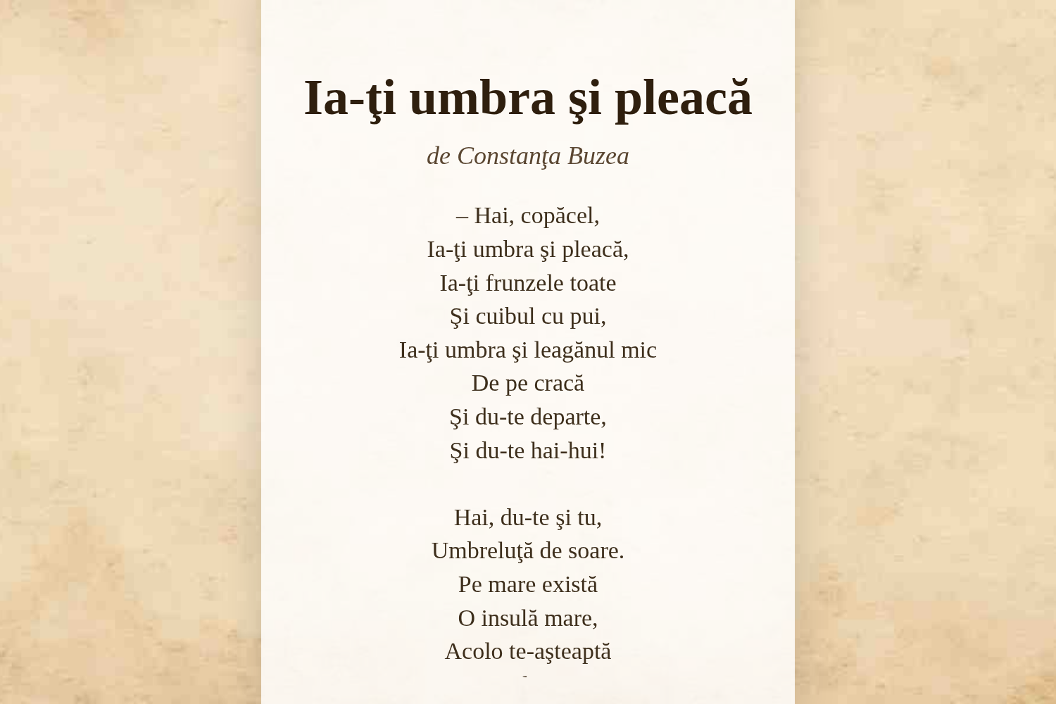 Ia-ţi umbra şi pleacă