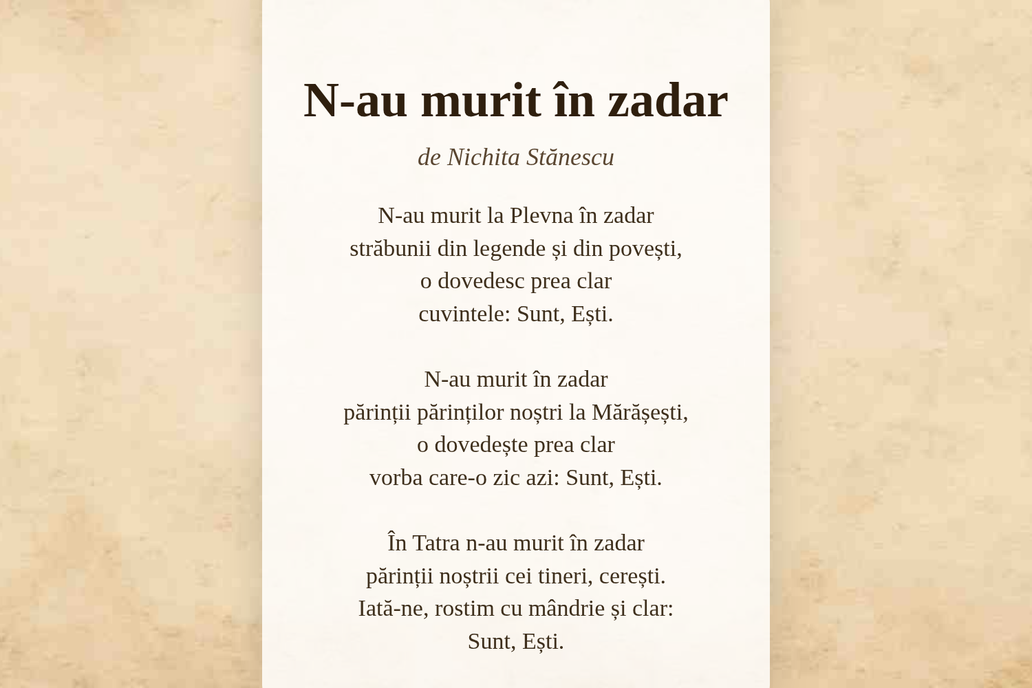 N-au murit în zadar