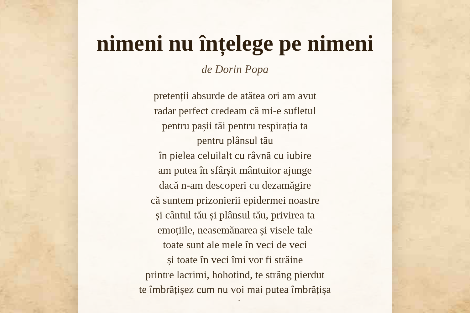 nimeni nu înțelege pe nimeni