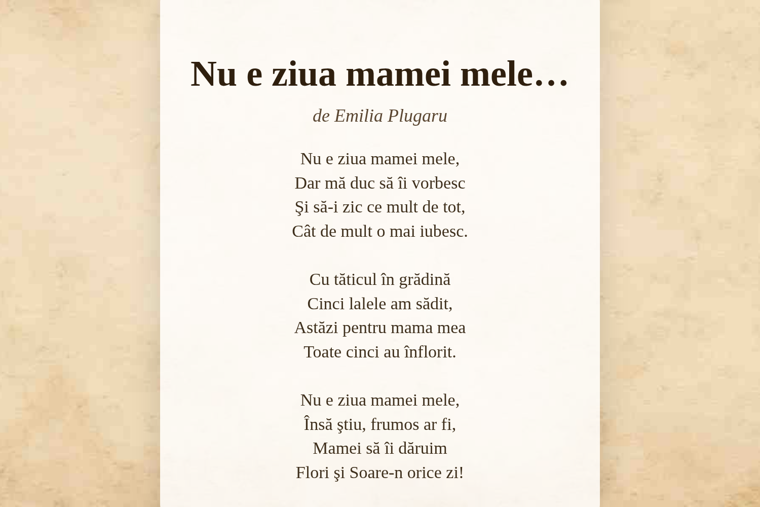 Nu e ziua mamei mele…