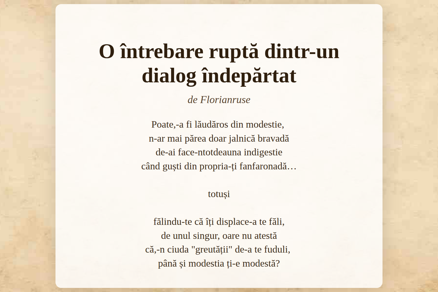 O întrebare ruptă dintr-un dialog îndepărtat