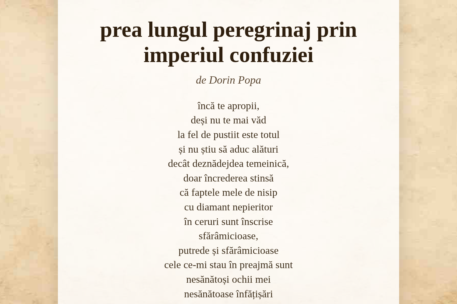 prea lungul peregrinaj prin imperiul confuziei