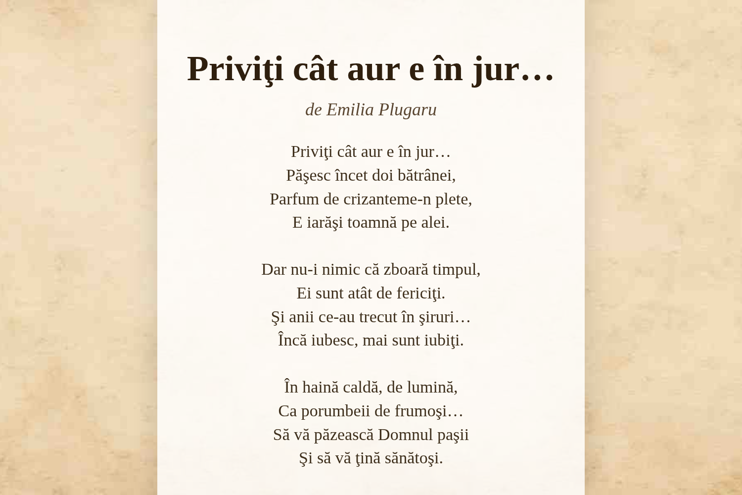 Priviţi cât aur e în jur…