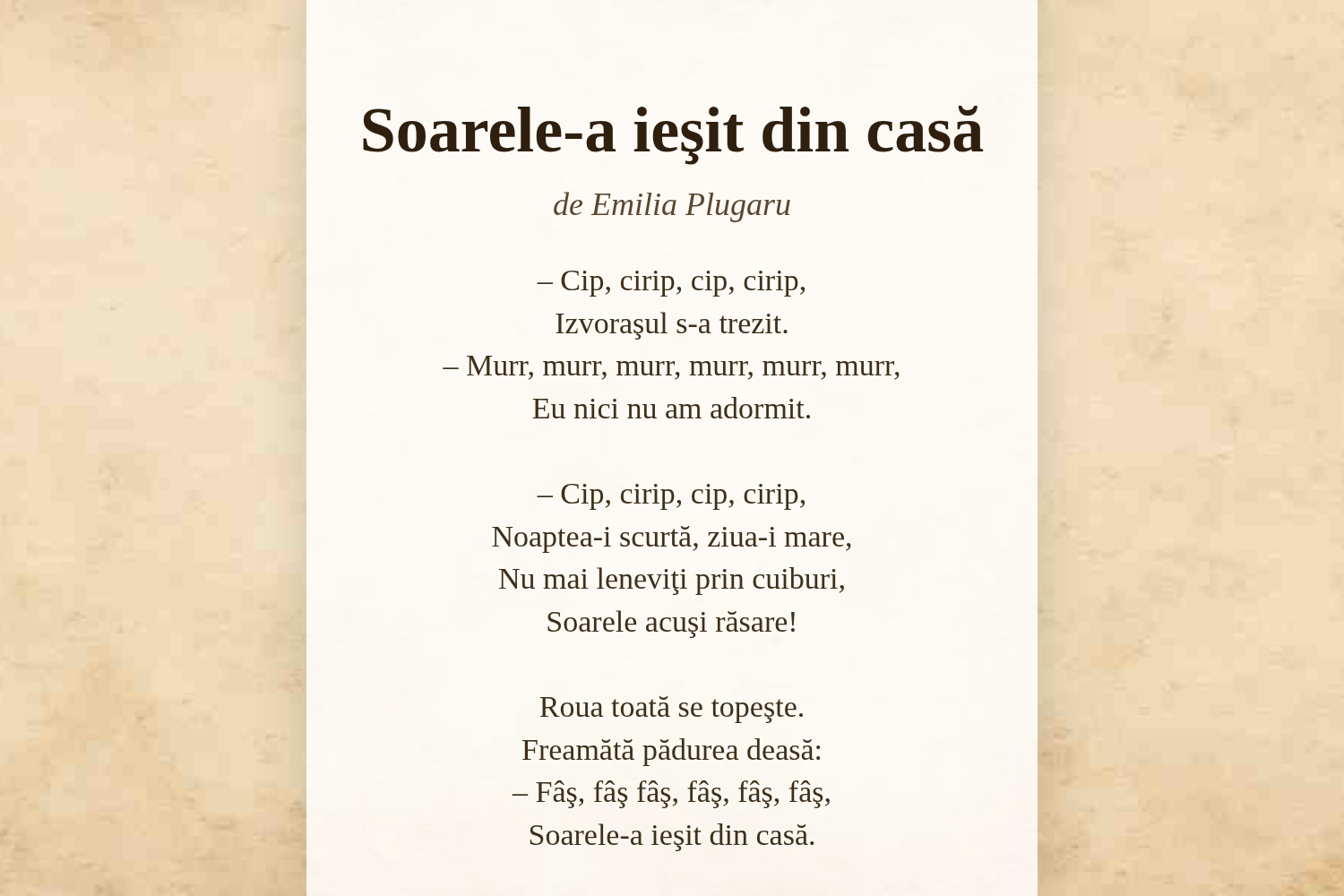 Soarele-a ieşit din casă