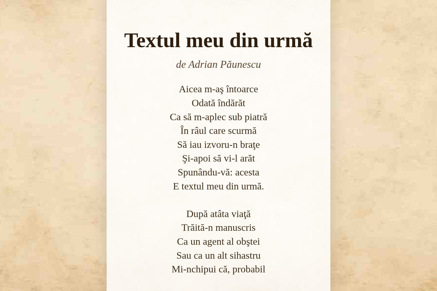 Textul meu din urmă
