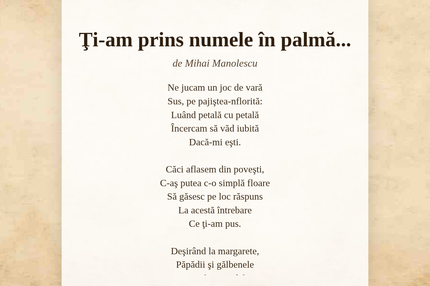 Ţi-am prins numele în palmă...