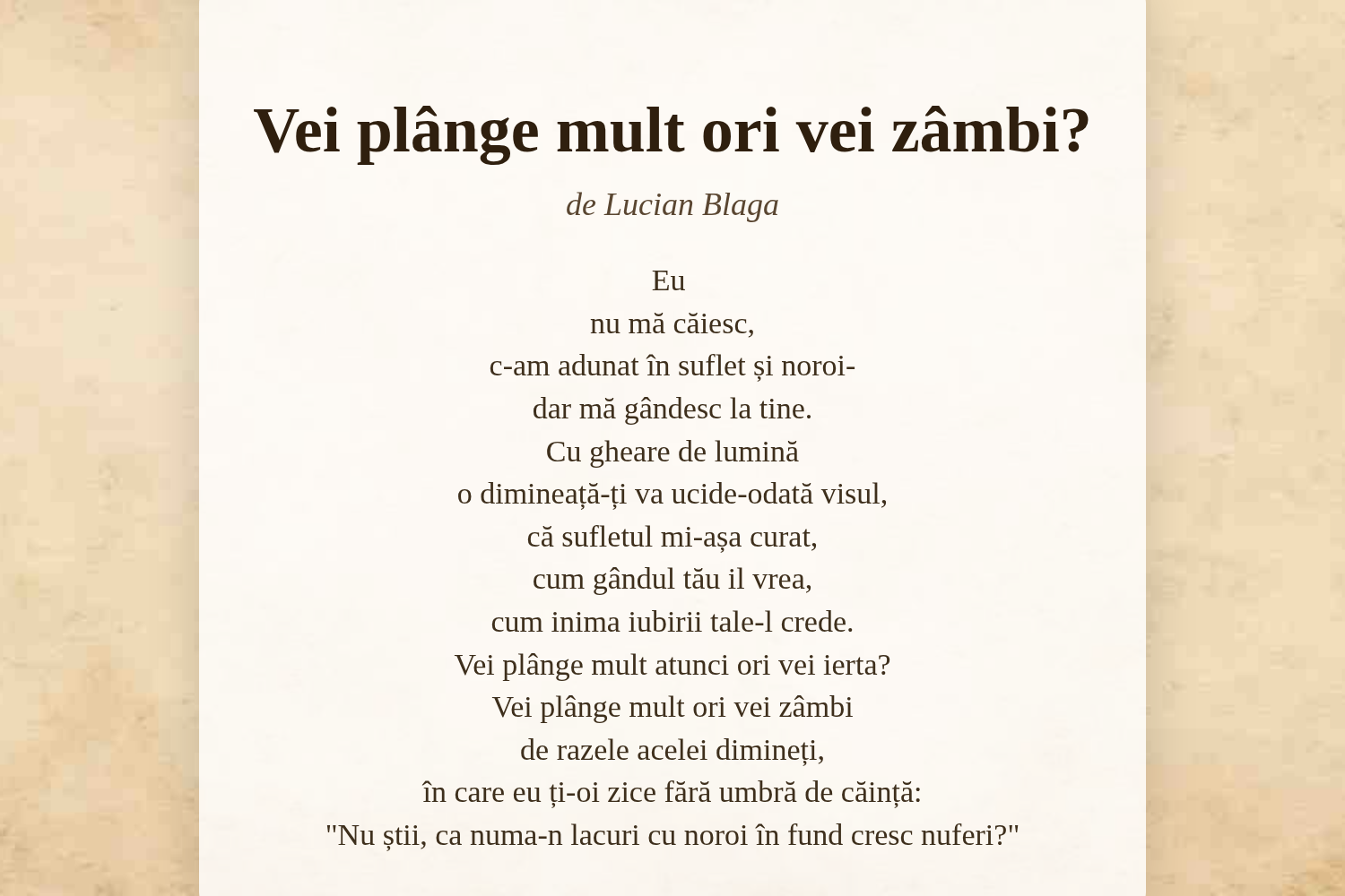 Vei plânge mult ori vei zâmbi?